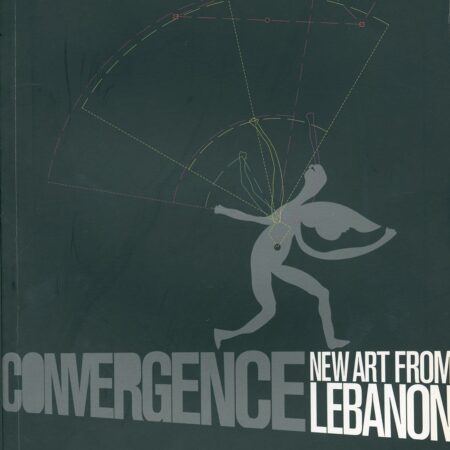 CONVERGENCE NEW ART FROM LEBANON2010-1